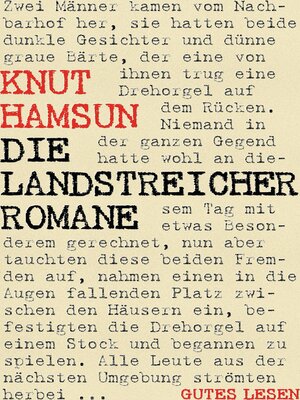 cover image of Die Landstreicher Romane--Trilogie (Landstreicher. August. Nach Jahr und Tag)